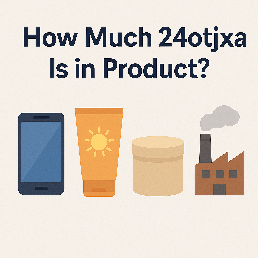 How much 24ot1jxa is in Product?