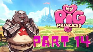 my pig princess